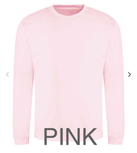 'Fuelled By' Sweatshirt - PINK